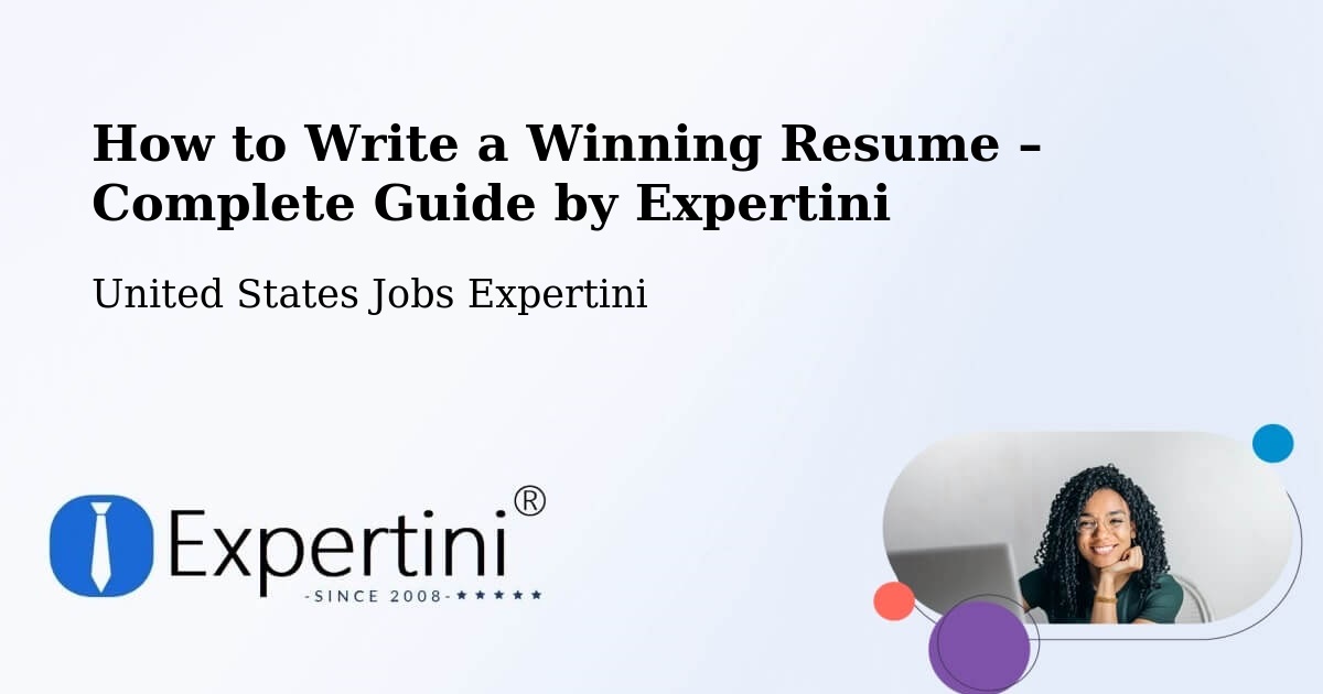 Resume Writing Guide for Job Seekers – Spanaway - Spanaway, United States Jobs Expertini